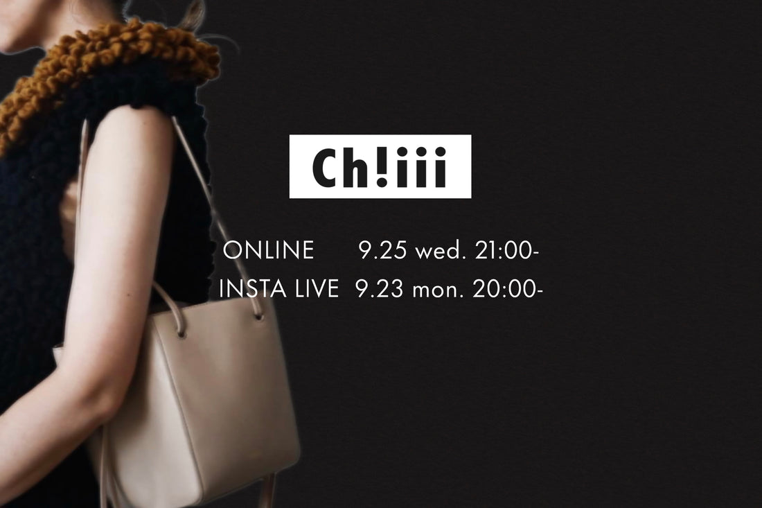ch!iii ONLINE SHOP OPEN